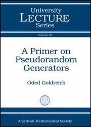 A Primer On Pseudorandom Generators