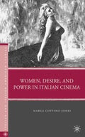 Women Desire And Power In Italian Cinema