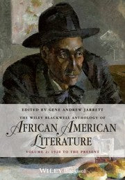 The Wiley Blackwell Anthology Of African American Literature