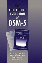 The Conceptual Evolution Of Dsm5
