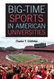 BigTime Sports in American Universities