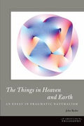 The Things in Heaven and Earth
            
                American Philosophy Fup