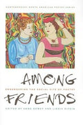 Among Friends Engendering The Social Site Of Poetry