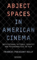 Abject Spaces In American Cinema