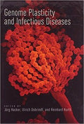 Genome plasticity and infectious diseases