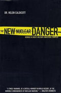 The New Nuclear Danger