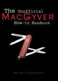 The Unofficial MacGyver How-To Handbook
