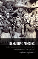 Darkening Mirrors: Imperial Representation in Depression-Era African American Performance