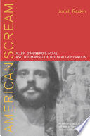 American Scream: Allen Ginsberg's Howl and the Making of the Beat Generation
