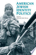 American Jewish Identity Politics