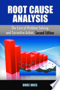 Root Cause Analysis, Second Edition