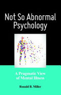 Not So Abnormal Psychology
