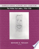 American Artists, Authors, and Collectors: The Walter Pach Letters 1906-1958