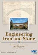 Engineering Iron and Stone: Understanding Structural Analysis and Design Methods of the Late 19th Century