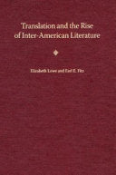 Translation and the Rise of Inter-American Literature