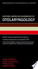 Oxford American Handbook of Otolaryngology
