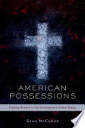American Possessions: Fighting Demons in the Contemporary United States