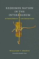 Redeemer Nation in the Interregnum