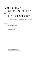 American Women Poets in the 21st Century: Where Lyric Meets Language