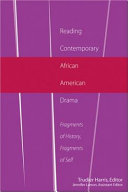 Reading Contemporary African American Drama