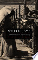 White Love and Other Events in Filipino History