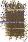 Critical Affinities: Nietzsche and African American Thought