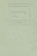Sounding Salsa: Performing Latin Music in New York City