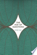 The Age of Questions