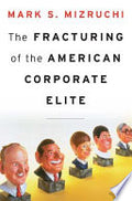 The Fracturing of the American Corporate Elite