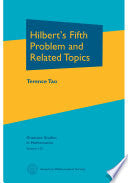 Hilbert's Fifth Problem and Related Topics