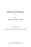 Horrors of Slavery, Or, the American Tars in Tripoli