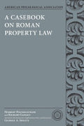 A Casebook on Roman Property Law