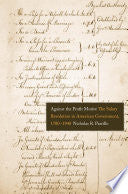 Against the Profit Motive: The Salary Revolution in American Government, 1780-1940
