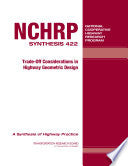 Trade-off Considerations in Highway Geometric Design