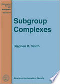 Subgroup Complexes