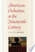 American Orchestras in the Nineteenth Century