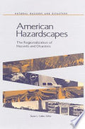 American Hazardscapes: The Regionalization of Hazards and Disasters