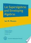 Lie Superalgebras and Enveloping Algebras