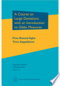 A Course on Large Deviations with an Introduction to Gibbs Measures
