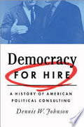 Democracy for Hire