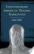 Contemporary American Trauma Narratives