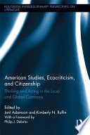 American Studies, Ecocriticism, and Citizenship