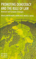 Promoting Democracy and the Rule of Law