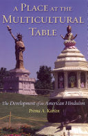 A Place at the Multicultural Table: The Development of an American Hinduism