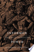 Informed Power: Communication in the Early American South