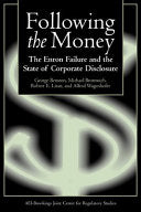 Following the Money: The Enron Failure and the State of Corporate Disclosure