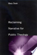 Reclaiming Narrative for Public Theology