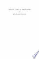 African American Perspectives on Political Science