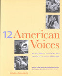 12 American Voices: An Authentic Listening and Integrated-skills Textbook