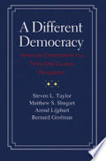 A Different Democracy: American Government in a 31-Country Perspective